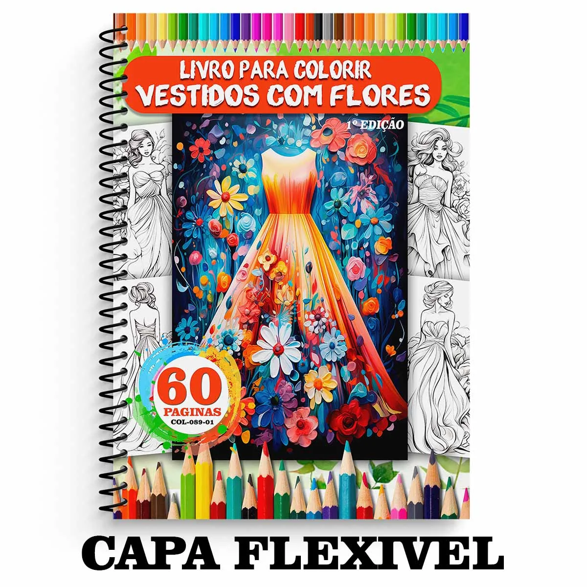 Livro de colorir 60 imagens de vestidos com flores 1 edição COL-089-01 Estilo:Encadernado