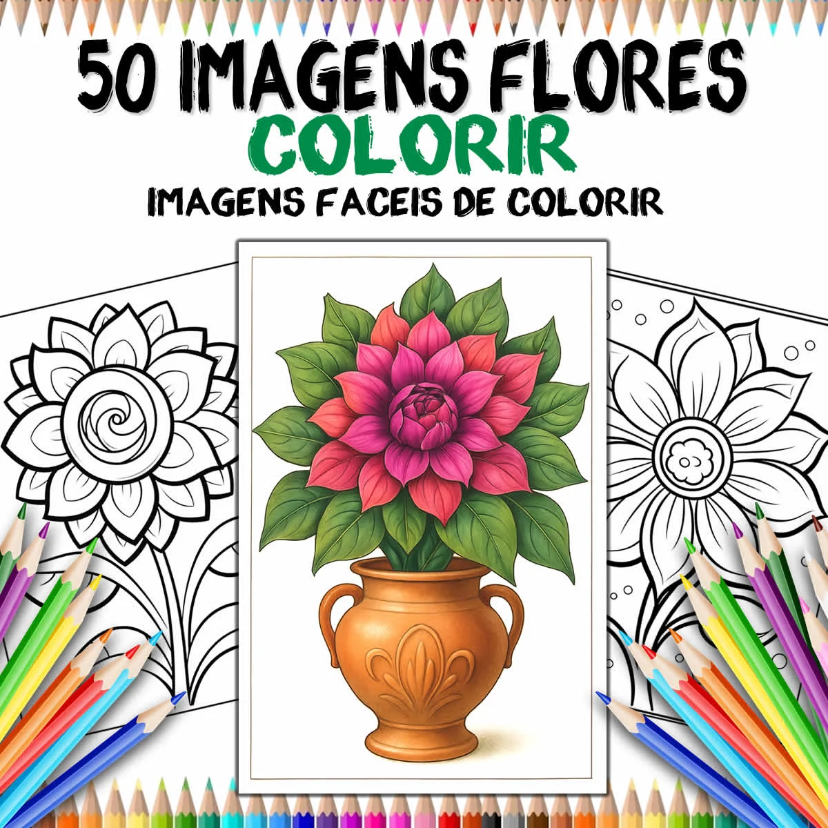 50 Imagens Fáceis de Colorir - Coleção Flores