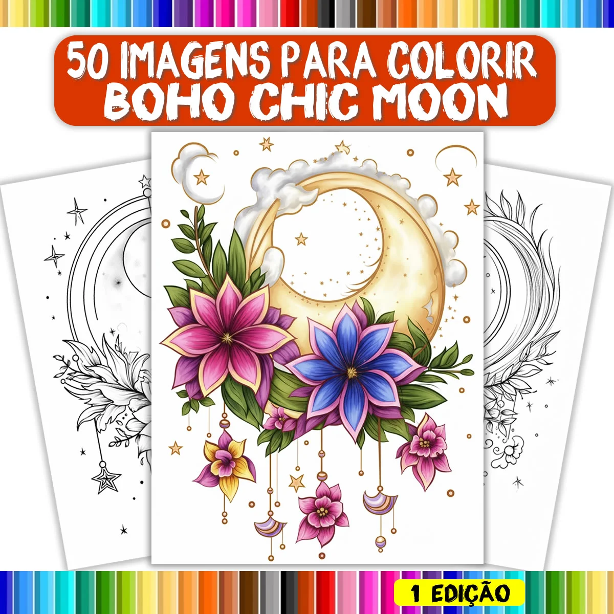 Livro para Colorir Antiestresse Boho Chic Moon 1 edição | Arteterapia Relaxamento Adultos | COL36